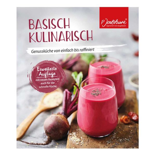 Buch: Basisch kulinarisch - Genussküche von einfach bis raffiniert