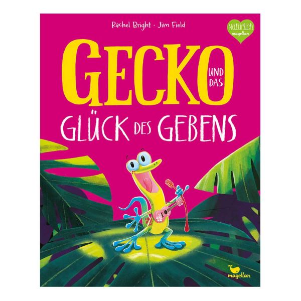 Buch: Gecko und das Glück des Gebens